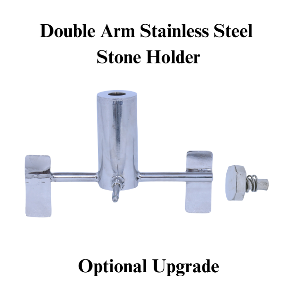 Premier Double Arm SS Stone Holder