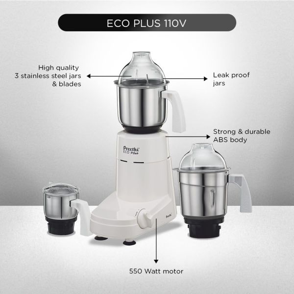 Preethi Mixer Grinder Eco Plus MG-138 |3 Jars| 110V | 550 Watt